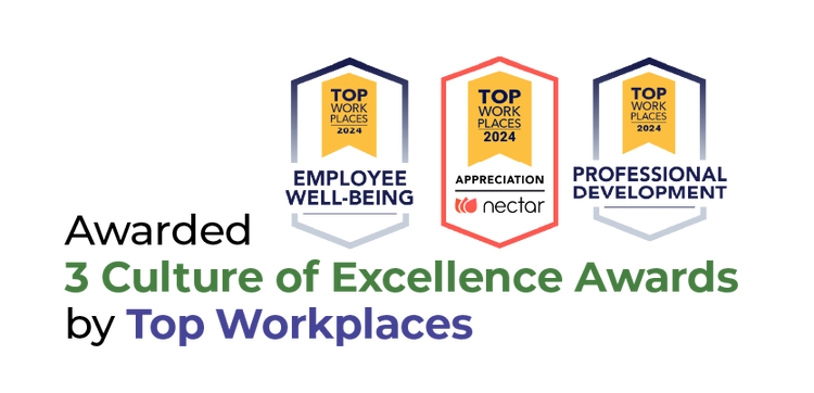 3 Culture of Excellence Awards by Top Workplaces