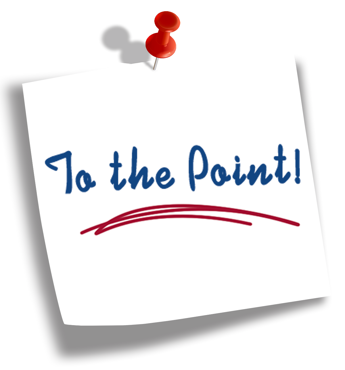 Giấy có ghi chú viết tay: To the Point!